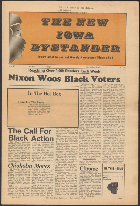 Iowa’s Bystander newspaper (going by various titles throughout the years) was established in Des Moines, Iowa in 1894. The weekly newspaper served as the voice of Iowa’s African American community and covered a variety of local, national, and occasionally international matters. Topics focused on the Black community and was founded with this intent. The newspaper went by various titles throughout the years including: Iowa State Bystander, Iowa Bystander, The Bystander, and The New Iowa Bystander.