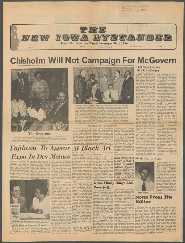 Iowa’s Bystander newspaper (going by various titles throughout the years) was established in Des Moines, Iowa in 1894. The weekly newspaper served as the voice of Iowa’s African American community and covered a variety of local, national, and occasionally international matters. Topics focused on the Black community and was founded with this intent. The newspaper went by various titles throughout the years including: Iowa State Bystander, Iowa Bystander, The Bystander, and The New Iowa Bystander.