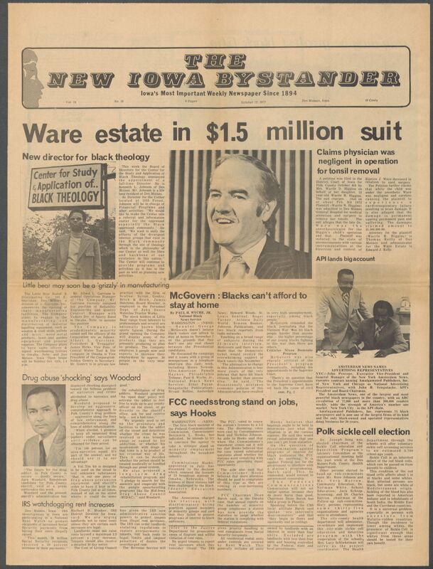 Iowa’s Bystander newspaper (going by various titles throughout the years) was established in Des Moines, Iowa in 1894. The weekly newspaper served as the voice of Iowa’s African American community and covered a variety of local, national, and occasionally international matters. Topics focused on the Black community and was founded with this intent. The newspaper went by various titles throughout the years including: Iowa State Bystander, Iowa Bystander, The Bystander, and The New Iowa Bystander.