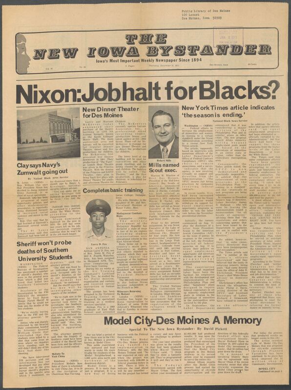Iowa’s Bystander newspaper (going by various titles throughout the years) was established in Des Moines, Iowa in 1894. The weekly newspaper served as the voice of Iowa’s African American community and covered a variety of local, national, and occasionally international matters. Topics focused on the Black community and was founded with this intent. The newspaper went by various titles throughout the years including: Iowa State Bystander, Iowa Bystander, The Bystander, and The New Iowa Bystander.