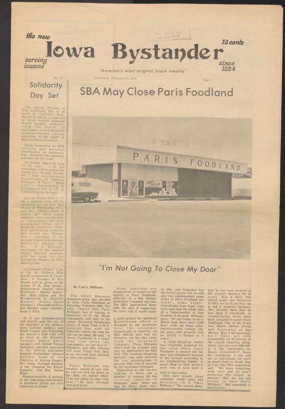 Iowa’s Bystander newspaper (going by various titles throughout the years) was established in Des Moines, Iowa in 1894. The weekly newspaper served as the voice of Iowa’s African American community and covered a variety of local, national, and occasionally international matters. Topics focused on the Black community and was founded with this intent. The newspaper went by various titles throughout the years including: Iowa State Bystander, Iowa Bystander, The Bystander, and The New Iowa Bystander.