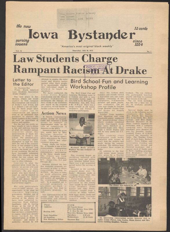 Iowa’s Bystander newspaper (going by various titles throughout the years) was established in Des Moines, Iowa in 1894. The weekly newspaper served as the voice of Iowa’s African American community and covered a variety of local, national, and occasionally international matters. Topics focused on the Black community and was founded with this intent. The newspaper went by various titles throughout the years including: Iowa State Bystander, Iowa Bystander, The Bystander, and The New Iowa Bystander.