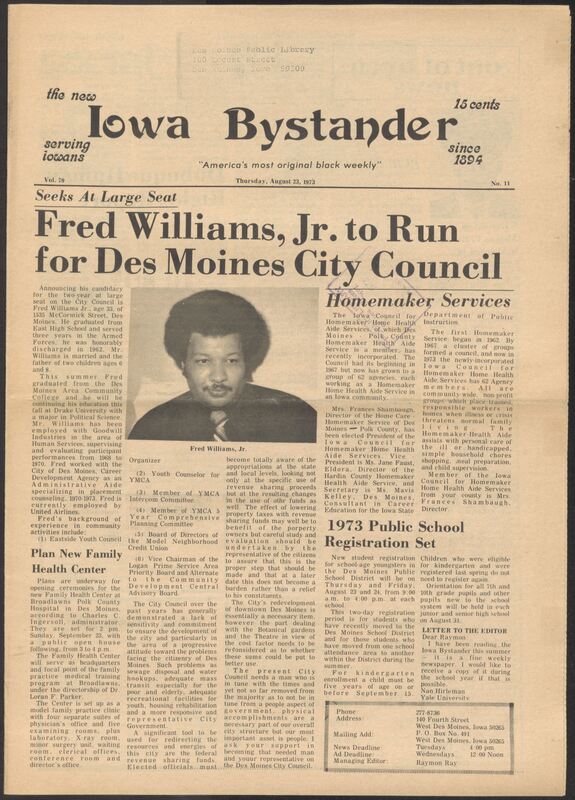 Iowa’s Bystander newspaper (going by various titles throughout the years) was established in Des Moines, Iowa in 1894. The weekly newspaper served as the voice of Iowa’s African American community and covered a variety of local, national, and occasionally international matters. Topics focused on the Black community and was founded with this intent. The newspaper went by various titles throughout the years including: Iowa State Bystander, Iowa Bystander, The Bystander, and The New Iowa Bystander.