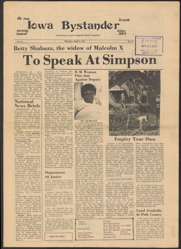 Iowa’s Bystander newspaper (going by various titles throughout the years) was established in Des Moines, Iowa in 1894. The weekly newspaper served as the voice of Iowa’s African American community and covered a variety of local, national, and occasionally international matters. Topics focused on the Black community and was founded with this intent. The newspaper went by various titles throughout the years including: Iowa State Bystander, Iowa Bystander, The Bystander, and The New Iowa Bystander.