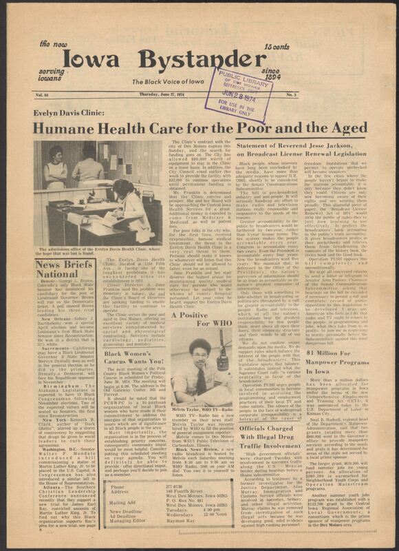 Iowa’s Bystander newspaper (going by various titles throughout the years) was established in Des Moines, Iowa in 1894. The weekly newspaper served as the voice of Iowa’s African American community and covered a variety of local, national, and occasionally international matters. Topics focused on the Black community and was founded with this intent. The newspaper went by various titles throughout the years including: Iowa State Bystander, Iowa Bystander, The Bystander, and The New Iowa Bystander.