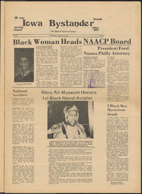 Iowa’s Bystander newspaper (going by various titles throughout the years) was established in Des Moines, Iowa in 1894. The weekly newspaper served as the voice of Iowa’s African American community and covered a variety of local, national, and occasionally international matters. Topics focused on the Black community and was founded with this intent. The newspaper went by various titles throughout the years including: Iowa State Bystander, Iowa Bystander, The Bystander, and The New Iowa Bystander.