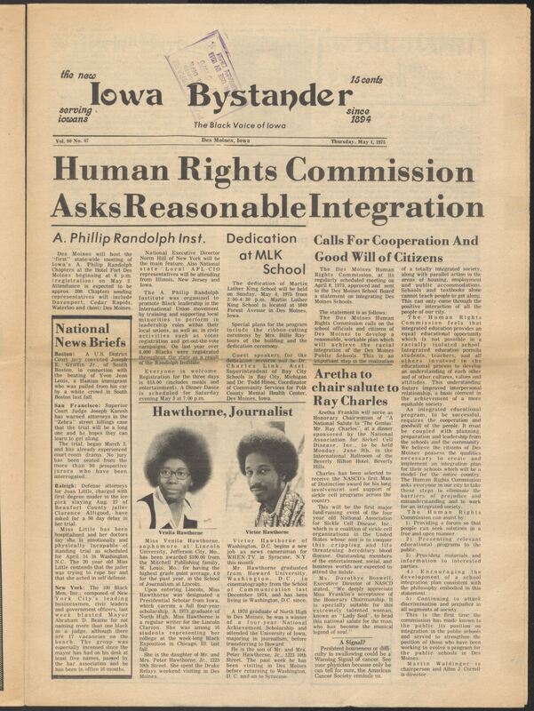 Iowa’s Bystander newspaper (going by various titles throughout the years) was established in Des Moines, Iowa in 1894. The weekly newspaper served as the voice of Iowa’s African American community and covered a variety of local, national, and occasionally international matters. Topics focused on the Black community and was founded with this intent. The newspaper went by various titles throughout the years including: Iowa State Bystander, Iowa Bystander, The Bystander, and The New Iowa Bystander.