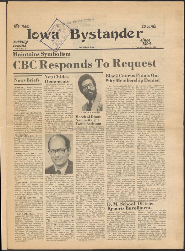 Iowa’s Bystander newspaper (going by various titles throughout the years) was established in Des Moines, Iowa in 1894. The weekly newspaper served as the voice of Iowa’s African American community and covered a variety of local, national, and occasionally international matters. Topics focused on the Black community and was founded with this intent. The newspaper went by various titles throughout the years including: Iowa State Bystander, Iowa Bystander, The Bystander, and The New Iowa Bystander.