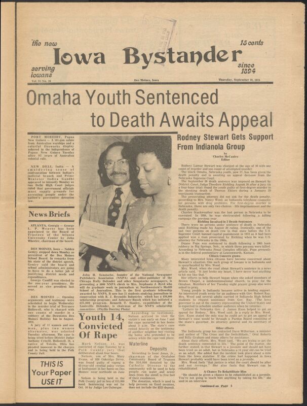 Iowa’s Bystander newspaper (going by various titles throughout the years) was established in Des Moines, Iowa in 1894. The weekly newspaper served as the voice of Iowa’s African American community and covered a variety of local, national, and occasionally international matters. Topics focused on the Black community and was founded with this intent. The newspaper went by various titles throughout the years including: Iowa State Bystander, Iowa Bystander, The Bystander, and The New Iowa Bystander.