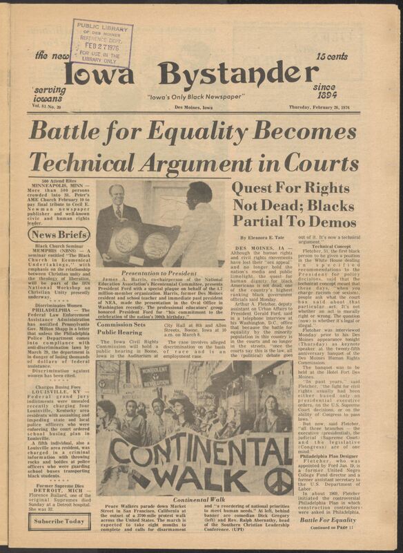 Iowa’s Bystander newspaper (going by various titles throughout the years) was established in Des Moines, Iowa in 1894. The weekly newspaper served as the voice of Iowa’s African American community and covered a variety of local, national, and occasionally international matters. Topics focused on the Black community and was founded with this intent. The newspaper went by various titles throughout the years including: Iowa State Bystander, Iowa Bystander, The Bystander, and The New Iowa Bystander.
