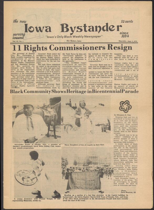 Iowa’s Bystander newspaper (going by various titles throughout the years) was established in Des Moines, Iowa in 1894. The weekly newspaper served as the voice of Iowa’s African American community and covered a variety of local, national, and occasionally international matters. Topics focused on the Black community and was founded with this intent. The newspaper went by various titles throughout the years including: Iowa State Bystander, Iowa Bystander, The Bystander, and The New Iowa Bystander.