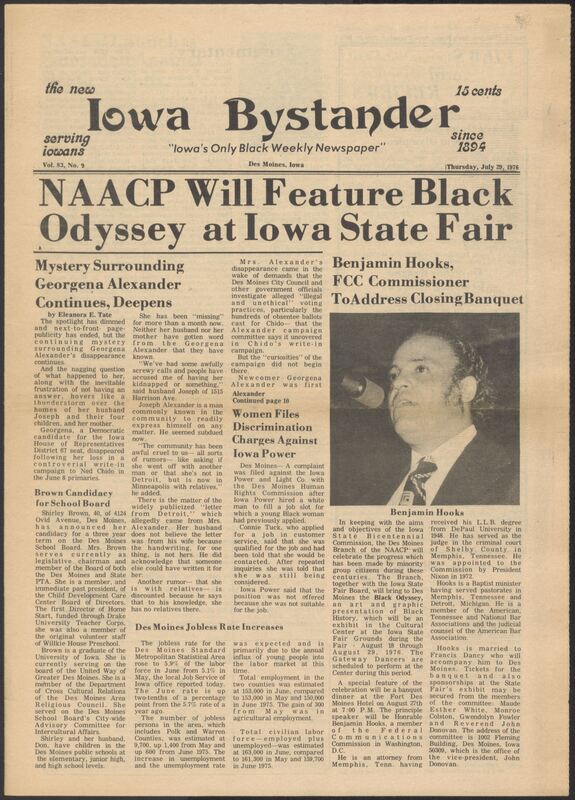 Iowa’s Bystander newspaper (going by various titles throughout the years) was established in Des Moines, Iowa in 1894. The weekly newspaper served as the voice of Iowa’s African American community and covered a variety of local, national, and occasionally international matters. Topics focused on the Black community and was founded with this intent. The newspaper went by various titles throughout the years including: Iowa State Bystander, Iowa Bystander, The Bystander, and The New Iowa Bystander.