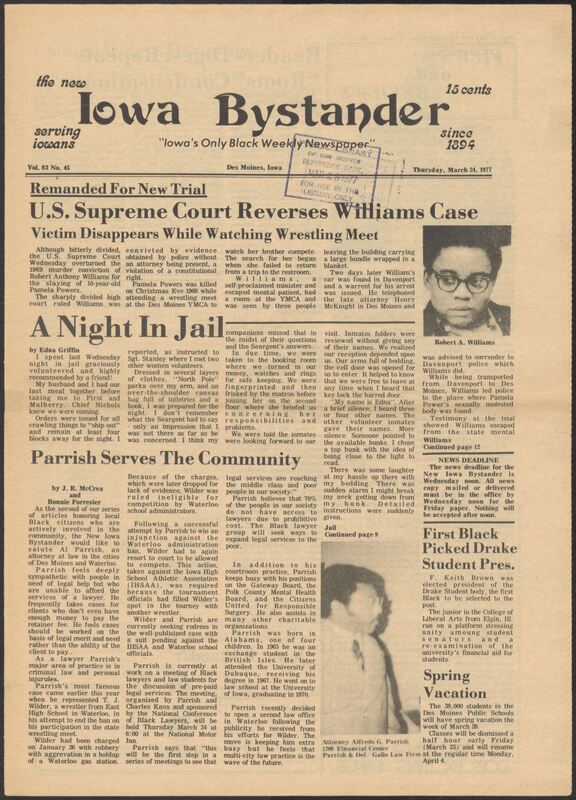 Iowa’s Bystander newspaper (going by various titles throughout the years) was established in Des Moines, Iowa in 1894. The weekly newspaper served as the voice of Iowa’s African American community and covered a variety of local, national, and occasionally international matters. Topics focused on the Black community and was founded with this intent. The newspaper went by various titles throughout the years including: Iowa State Bystander, Iowa Bystander, The Bystander, and The New Iowa Bystander.