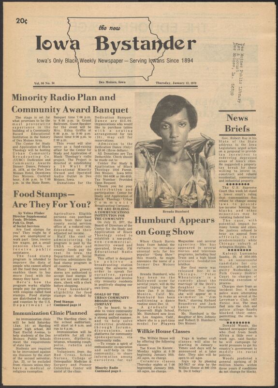 Iowa’s Bystander newspaper (going by various titles throughout the years) was established in Des Moines, Iowa in 1894. The weekly newspaper served as the voice of Iowa’s African American community and covered a variety of local, national, and occasionally international matters. Topics focused on the Black community and was founded with this intent. The newspaper went by various titles throughout the years including: Iowa State Bystander, Iowa Bystander, The Bystander, and The New Iowa Bystander.