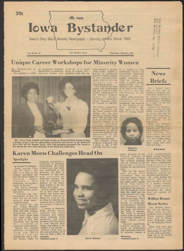 Iowa’s Bystander newspaper (going by various titles throughout the years) was established in Des Moines, Iowa in 1894. The weekly newspaper served as the voice of Iowa’s African American community and covered a variety of local, national, and occasionally international matters. Topics focused on the Black community and was founded with this intent. The newspaper went by various titles throughout the years including: Iowa State Bystander, Iowa Bystander, The Bystander, and The New Iowa Bystander.