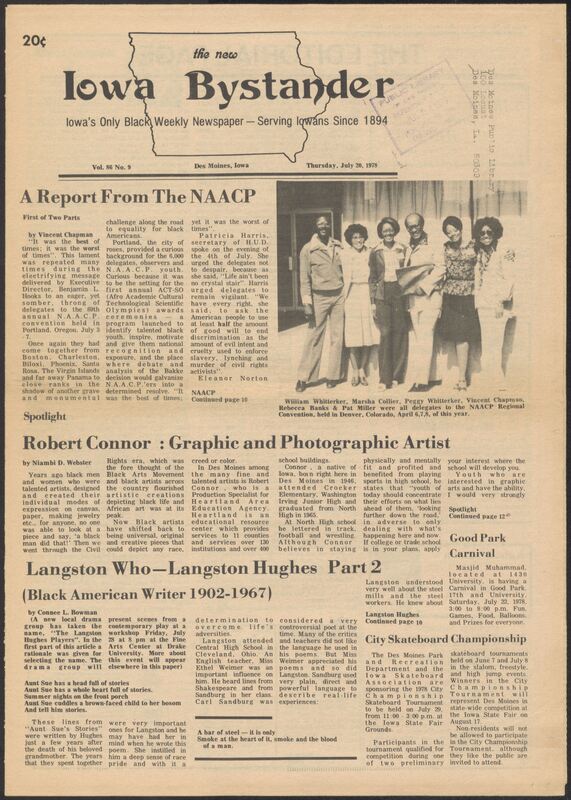 Iowa’s Bystander newspaper (going by various titles throughout the years) was established in Des Moines, Iowa in 1894. The weekly newspaper served as the voice of Iowa’s African American community and covered a variety of local, national, and occasionally international matters. Topics focused on the Black community and was founded with this intent. The newspaper went by various titles throughout the years including: Iowa State Bystander, Iowa Bystander, The Bystander, and The New Iowa Bystander.