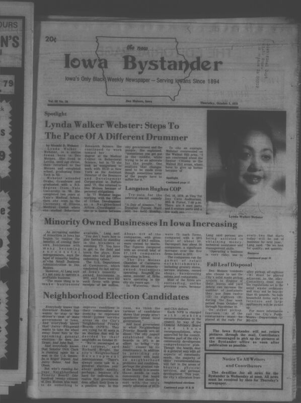 Iowa’s Bystander newspaper (going by various titles throughout the years) was established in Des Moines, Iowa in 1894. The weekly newspaper served as the voice of Iowa’s African American community and covered a variety of local, national, and occasionally international matters. Topics focused on the Black community and was founded with this intent. The newspaper went by various titles throughout the years including: Iowa State Bystander, Iowa Bystander, The Bystander, and The New Iowa Bystander.