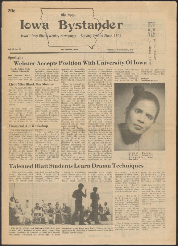 Iowa’s Bystander newspaper (going by various titles throughout the years) was established in Des Moines, Iowa in 1894. The weekly newspaper served as the voice of Iowa’s African American community and covered a variety of local, national, and occasionally international matters. Topics focused on the Black community and was founded with this intent. The newspaper went by various titles throughout the years including: Iowa State Bystander, Iowa Bystander, The Bystander, and The New Iowa Bystander.