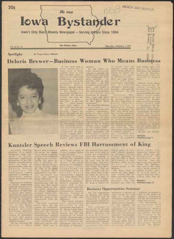 Iowa’s Bystander newspaper (going by various titles throughout the years) was established in Des Moines, Iowa in 1894. The weekly newspaper served as the voice of Iowa’s African American community and covered a variety of local, national, and occasionally international matters. Topics focused on the Black community and was founded with this intent. The newspaper went by various titles throughout the years including: Iowa State Bystander, Iowa Bystander, The Bystander, and The New Iowa Bystander.