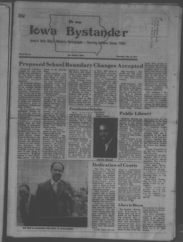 Iowa’s Bystander newspaper (going by various titles throughout the years) was established in Des Moines, Iowa in 1894. The weekly newspaper served as the voice of Iowa’s African American community and covered a variety of local, national, and occasionally international matters. Topics focused on the Black community and was founded with this intent. The newspaper went by various titles throughout the years including: Iowa State Bystander, Iowa Bystander, The Bystander, and The New Iowa Bystander.