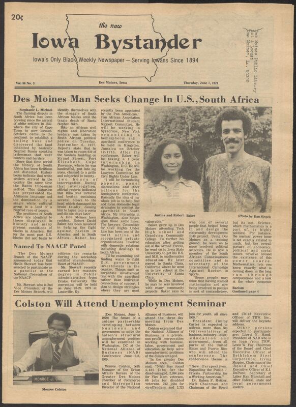 Iowa’s Bystander newspaper (going by various titles throughout the years) was established in Des Moines, Iowa in 1894. The weekly newspaper served as the voice of Iowa’s African American community and covered a variety of local, national, and occasionally international matters. Topics focused on the Black community and was founded with this intent. The newspaper went by various titles throughout the years including: Iowa State Bystander, Iowa Bystander, The Bystander, and The New Iowa Bystander.