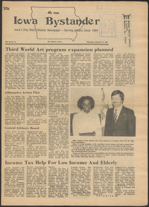 Iowa’s Bystander newspaper (going by various titles throughout the years) was established in Des Moines, Iowa in 1894. The weekly newspaper served as the voice of Iowa’s African American community and covered a variety of local, national, and occasionally international matters. Topics focused on the Black community and was founded with this intent. The newspaper went by various titles throughout the years including: Iowa State Bystander, Iowa Bystander, The Bystander, and The New Iowa Bystander.