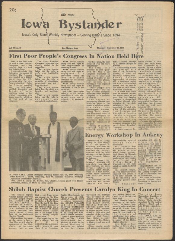 Iowa’s Bystander newspaper (going by various titles throughout the years) was established in Des Moines, Iowa in 1894. The weekly newspaper served as the voice of Iowa’s African American community and covered a variety of local, national, and occasionally international matters. Topics focused on the Black community and was founded with this intent. The newspaper went by various titles throughout the years including: Iowa State Bystander, Iowa Bystander, The Bystander, and The New Iowa Bystander.
