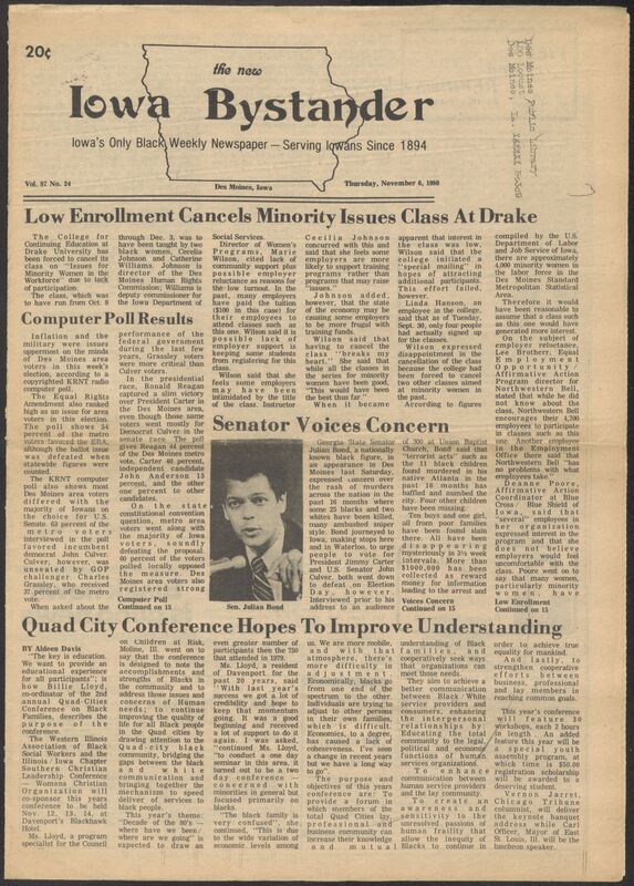 Iowa’s Bystander newspaper (going by various titles throughout the years) was established in Des Moines, Iowa in 1894. The weekly newspaper served as the voice of Iowa’s African American community and covered a variety of local, national, and occasionally international matters. Topics focused on the Black community and was founded with this intent. The newspaper went by various titles throughout the years including: Iowa State Bystander, Iowa Bystander, The Bystander, and The New Iowa Bystander.