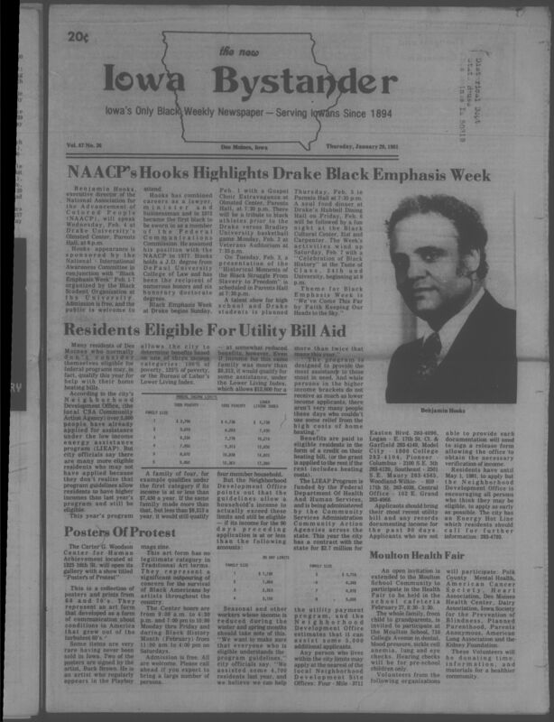 Iowa’s Bystander newspaper (going by various titles throughout the years) was established in Des Moines, Iowa in 1894. The weekly newspaper served as the voice of Iowa’s African American community and covered a variety of local, national, and occasionally international matters. Topics focused on the Black community and was founded with this intent. The newspaper went by various titles throughout the years including: Iowa State Bystander, Iowa Bystander, The Bystander, and The New Iowa Bystander.