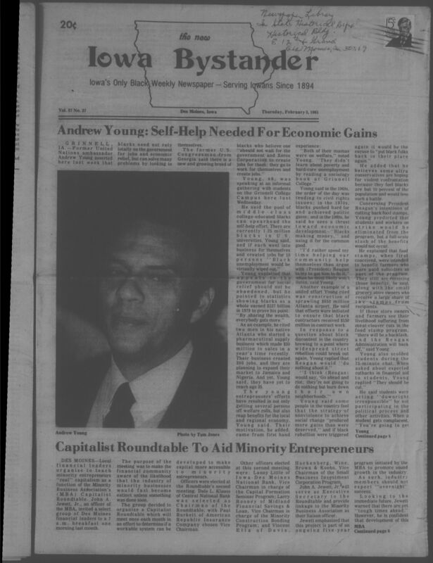 Iowa’s Bystander newspaper (going by various titles throughout the years) was established in Des Moines, Iowa in 1894. The weekly newspaper served as the voice of Iowa’s African American community and covered a variety of local, national, and occasionally international matters. Topics focused on the Black community and was founded with this intent. The newspaper went by various titles throughout the years including: Iowa State Bystander, Iowa Bystander, The Bystander, and The New Iowa Bystander.