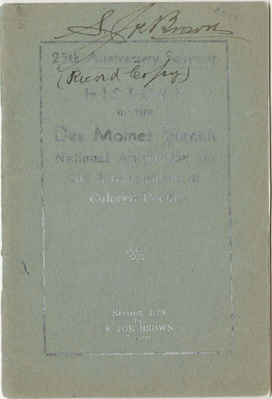 History Of The Des Moines Branch National Association For The Advancement Of Colored People: 25Th Anniversary Souvenir