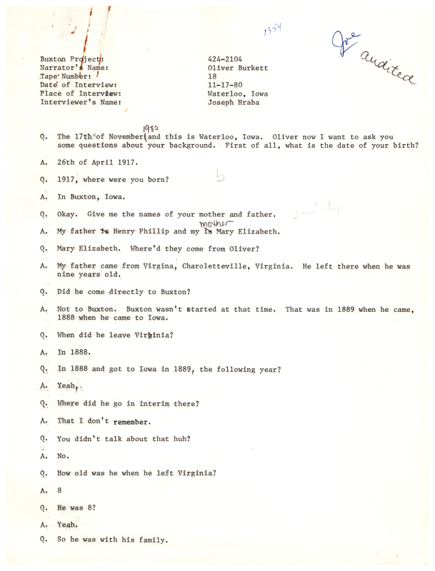 Oral history transcipt from a project conducted by Dorothy Schwieder, Elmer Schwieder, and Joseph Hraba--all professors of Iowa State University--in 1980-1983 about the majority African-American coal mining community of Buxton, Iowa.