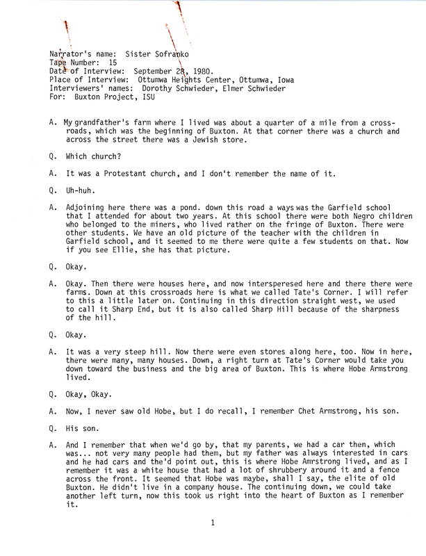 Oral history transcipt from a project conducted by Dorothy Schwieder, Elmer Schwieder, and Joseph Hraba--all professors of Iowa State University--in 1980-1983 about the majority African-American coal mining community of Buxton, Iowa.