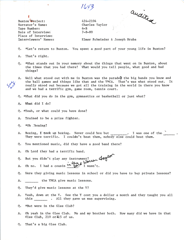 Oral history transcipt from a project conducted by Dorothy Schwieder, Elmer Schwieder, and Joseph Hraba--all professors of Iowa State University--in 1980-1983 about the majority African-American coal mining community of Buxton, Iowa.