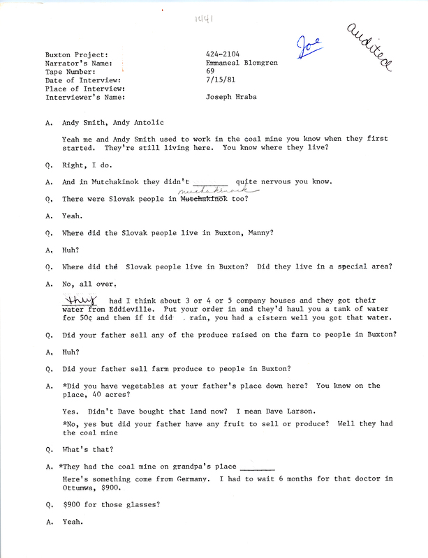 Oral history transcipt from a project conducted by Dorothy Schwieder, Elmer Schwieder, and Joseph Hraba--all professors of Iowa State University--in 1980-1983 about the majority African-American coal mining community of Buxton, Iowa.