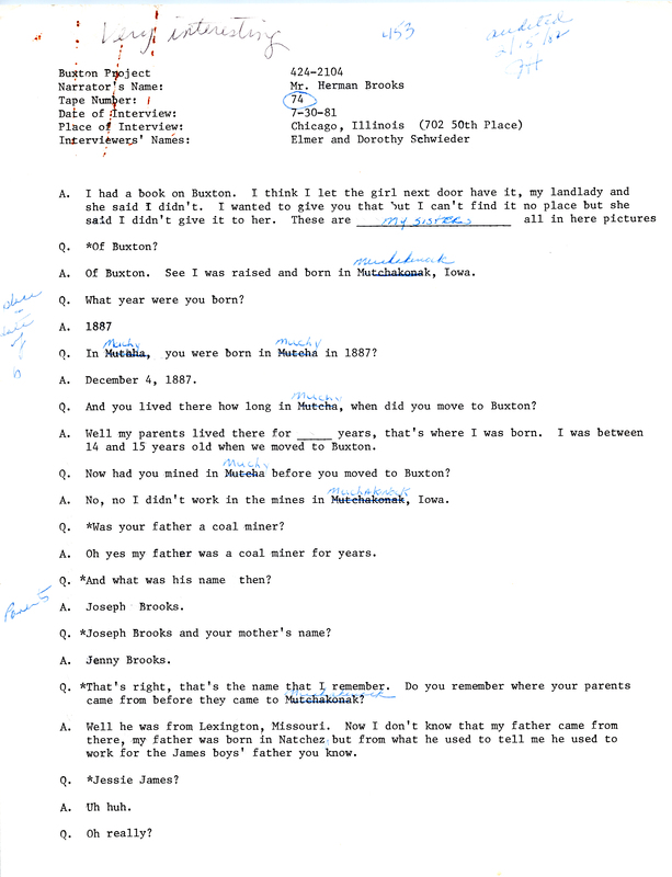 Oral history transcipt from a project conducted by Dorothy Schwieder, Elmer Schwieder, and Joseph Hraba--all professors of Iowa State University--in 1980-1983 about the majority African-American coal mining community of Buxton, Iowa.