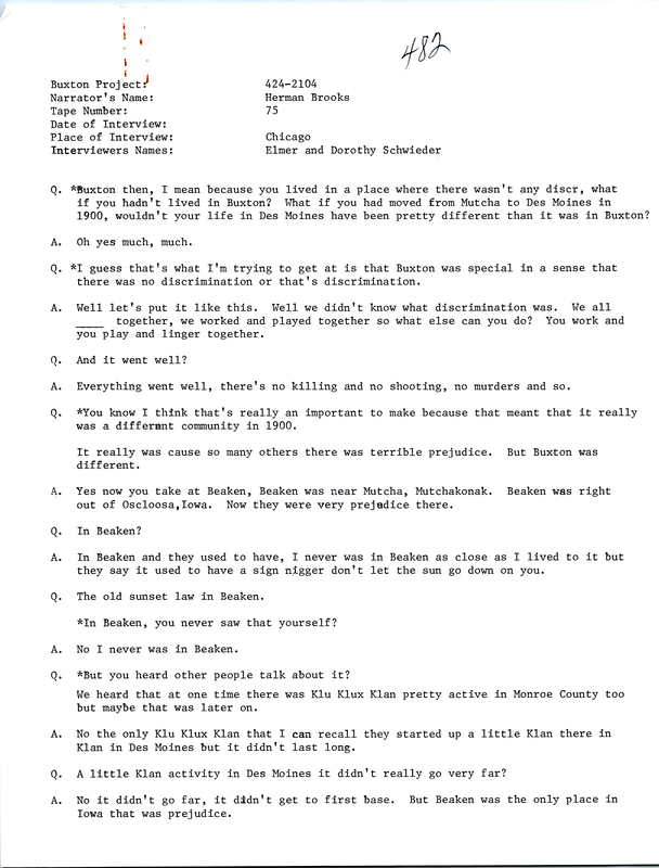 Oral history transcipt from a project conducted by Dorothy Schwieder, Elmer Schwieder, and Joseph Hraba--all professors of Iowa State University--in 1980-1983 about the majority African-American coal mining community of Buxton, Iowa.