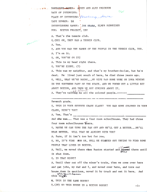 Oral history transcipt from a project conducted by Dorothy Schwieder, Elmer Schwieder, and Joseph Hraba--all professors of Iowa State University--in 1980-1983 about the majority African-American coal mining community of Buxton, Iowa.