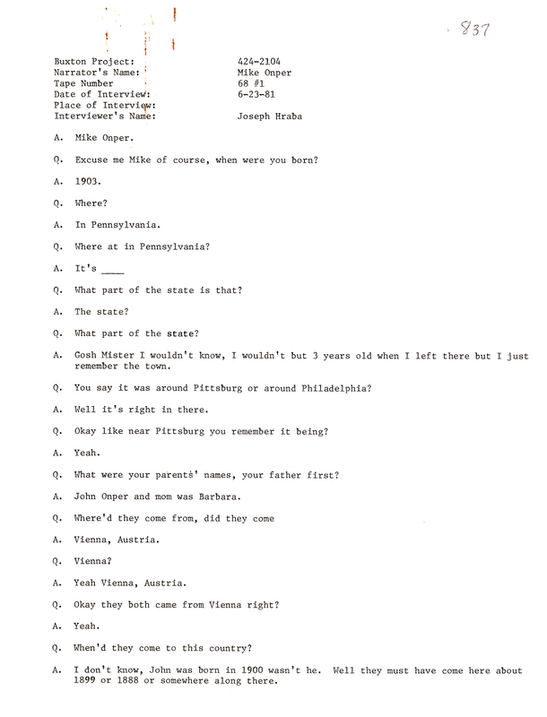 Oral history transcipt from a project conducted by Dorothy Schwieder, Elmer Schwieder, and Joseph Hraba--all professors of Iowa State University--in 1980-1983 about the majority African-American coal mining community of Buxton, Iowa.
