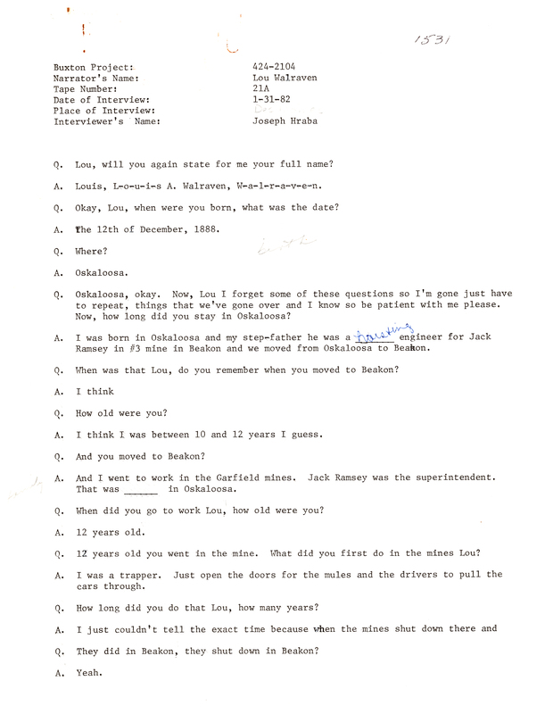 Oral history transcipt from a project conducted by Dorothy Schwieder, Elmer Schwieder, and Joseph Hraba--all professors of Iowa State University--in 1980-1983 about the majority African-American coal mining community of Buxton, Iowa.