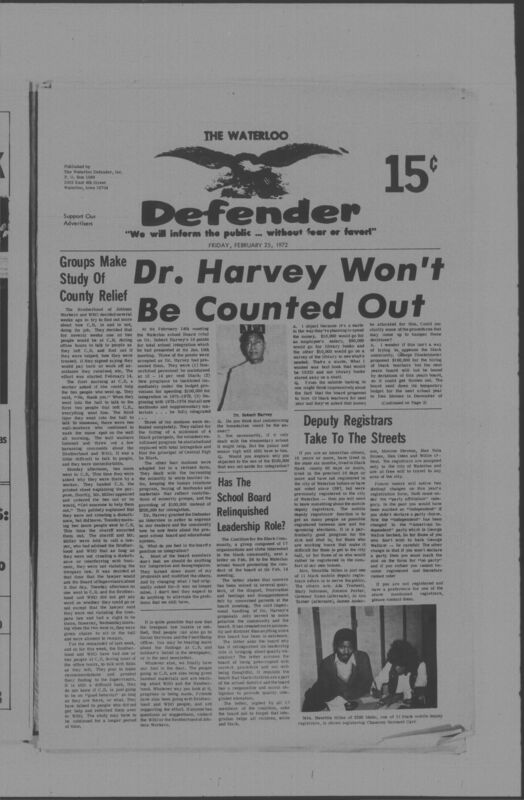 The Waterloo Defender, a weekly newspaper for the Black community, was published in Waterloo, Iowa, during the 1960s and 1970s. The publication, which covered news of interest to African Americans in Waterloo and beyond, carried the slogan "We will inform the public ... without fear or favor!" Issues in this collection range from 1966 to 1979. The last available issue, dated September 20, 1979, and titled simply The Defender, refers to a gap in coverage in its top story, "Back on the Streets Again." The issues in this collection are digitized versions of microfilm copies; microfilm reels of the Waterloo Defender also contain copies of the 1950s publications The Waterloo Post and The Waterloo Star.