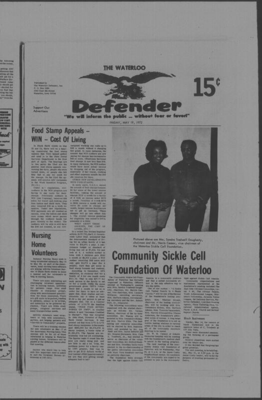 The Waterloo Defender, a weekly newspaper for the Black community, was published in Waterloo, Iowa, during the 1960s and 1970s. The publication, which covered news of interest to African Americans in Waterloo and beyond, carried the slogan "We will inform the public ... without fear or favor!" Issues in this collection range from 1966 to 1979. The last available issue, dated September 20, 1979, and titled simply The Defender, refers to a gap in coverage in its top story, "Back on the Streets Again." The issues in this collection are digitized versions of microfilm copies; microfilm reels of the Waterloo Defender also contain copies of the 1950s publications The Waterloo Post and The Waterloo Star.