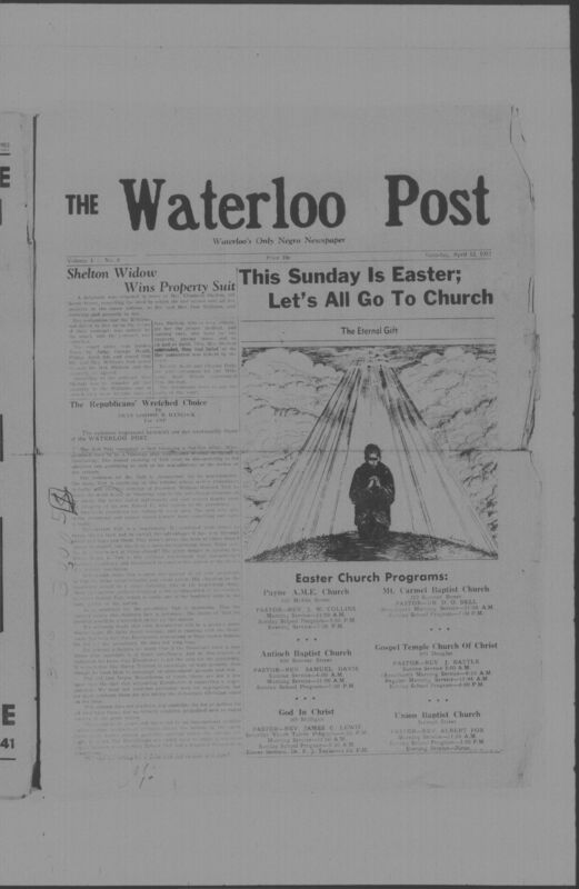 The Waterloo Post was a newspaper for the Black community published weekly in Waterloo, Iowa, during the 1950s. Carrying the slogan "Waterloo's Only Negro Newspaper," the publication covered covered news of interest to local African Americans, including civil rights and other political topics. The first issue was published on March 22, 1952; the last available issue in this collection is dated to February 12, 1953. The issues are digitized versions of microfilm copies.