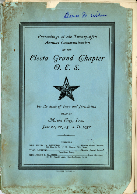 Proceedings Of The Twenty-Fifth Annual Communication Of The Electa Grand Chapter O. E. S.