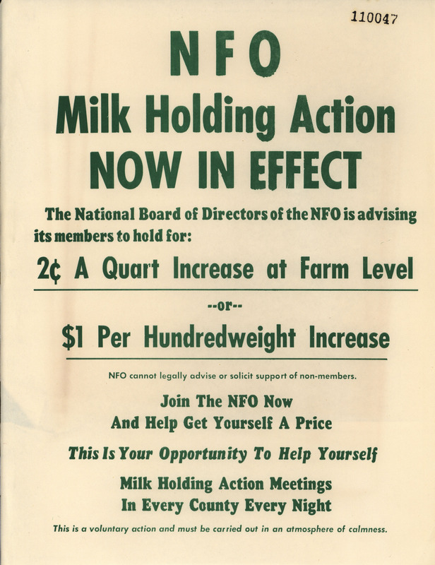 Flyer notifying NFO members that a milk holding action is in effect. The flyer advises members to hold for a 2 cent a Quart Increase at Farm level or $1 per hundredweight increase.