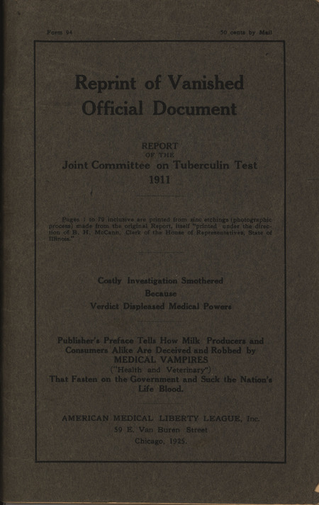 Reprinted booklet produced by the American medical Liberty League titled "Report of the Joint Committee on Tuberculin Test."