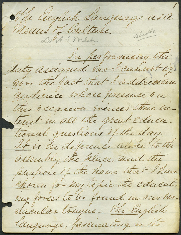Box 2, Folder 1: Welch discusses the importance of studying the English language as a means of learning about English culture and history and explains the relationship of language to intellectual culture.