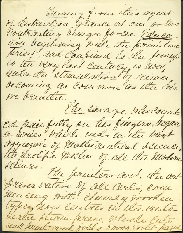 Box 2, Folder 7: A speech given by Welch about how hard work and effort improves character. He discusses self-indulgence, benefits of dealing with difficulties, and how a gifted person appears to have a natural talent but has gained these qualities through hard work.