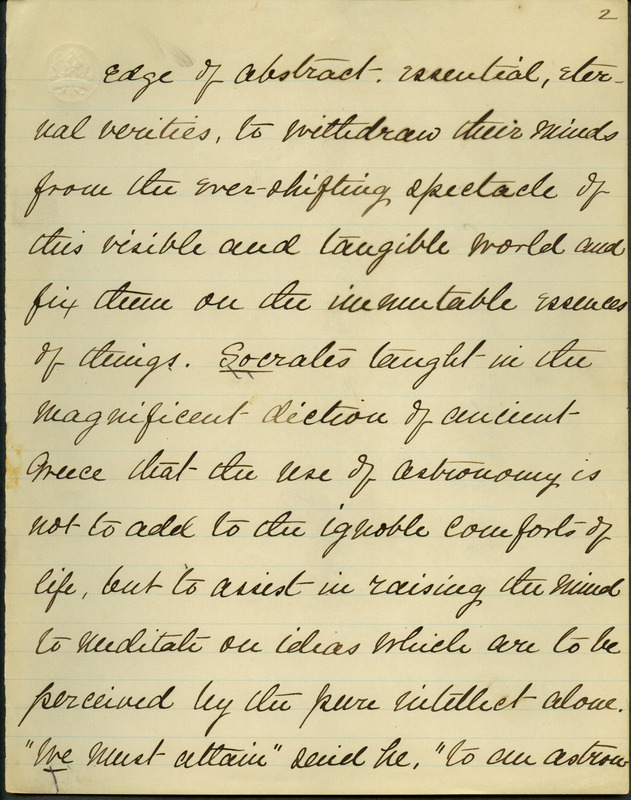 Box 2, Folder 9: A speech given by Welch about the benefits of a practical education. He discusses how education that has no outlet in useful activities is not as valuable as a practical education. He gives examples to prove that without the study of the sciences the farmer would lose his crop to weather and insects. He ends the speech by discussing the importance of a liberal education which includes practical subjects.