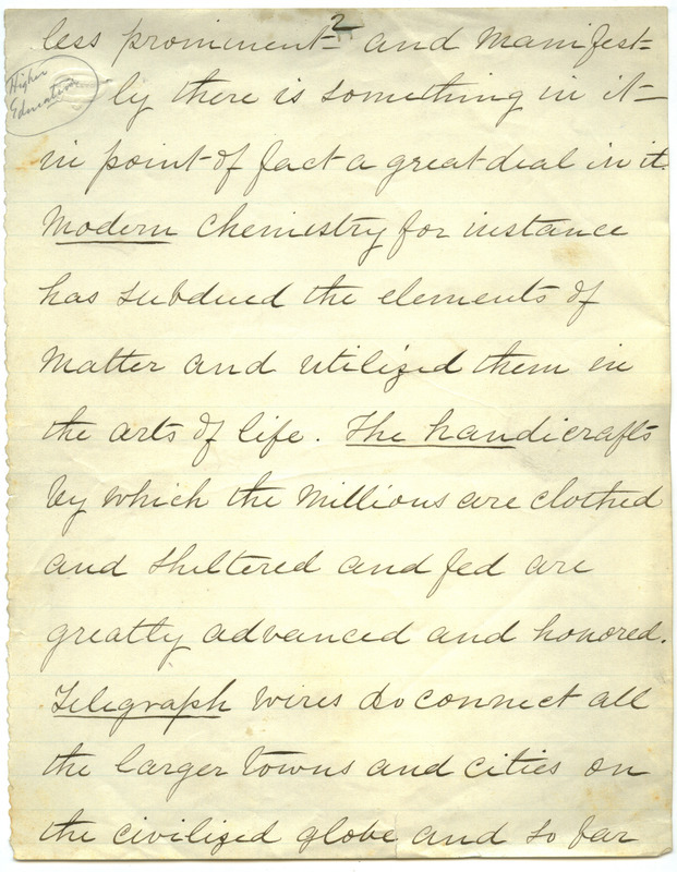 Box 2, Folder 18: A speech given by Welch about the need for higher education to concentrate more on practical, scientific education rather than the disciplines traditionally studied in the past. (Missing pages 1, 18-19, 21, 54, 83-84,93).